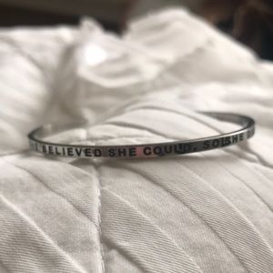 Stainless She Believed She Could So She Did cuff bracelet